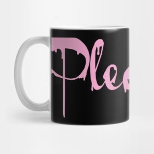 Pleasure Mug